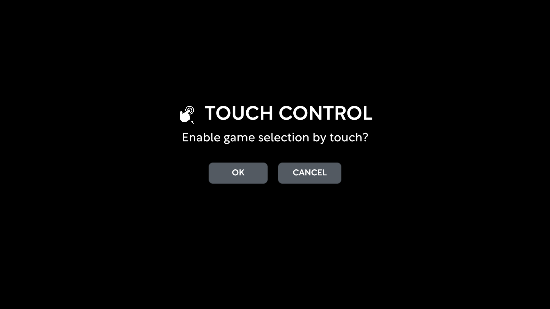 Enable touch confirm